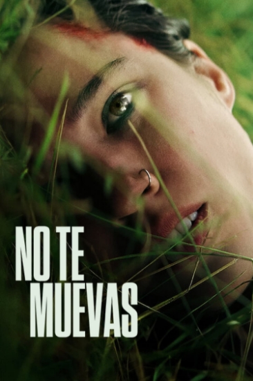 NO TE MUEVAS