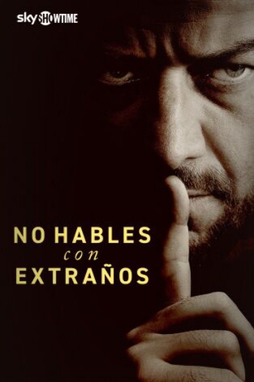 NO HABLES CON EXTRAÑOS